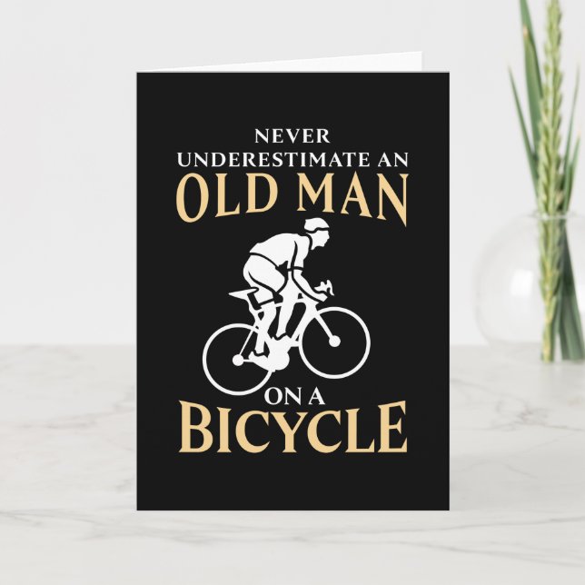 Old Man on a Bicycle Funny Cycling Gift Card (Front)
