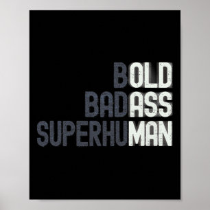 Old Man Saying Gag Gift Birthday For Dad Fathers D Poster
