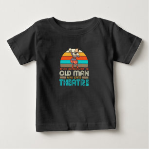 Old Man Who Loves Theatre Baby T-Shirt