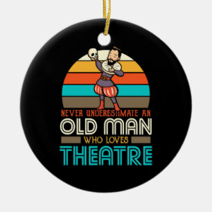 Old Man Who Loves Theatre Ceramic Ornament
