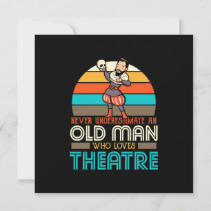 Old Man Who Loves Theatre Invitation