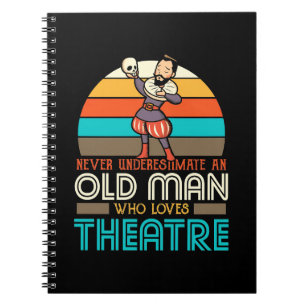 Old Man Who Loves Theatre Notebook