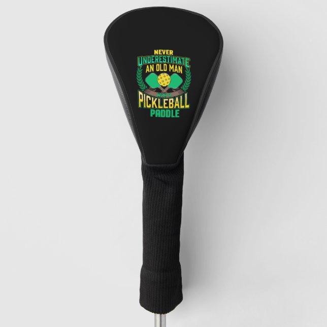 Old Man With A Pickleball Paddle Golf Head Cover (Front)