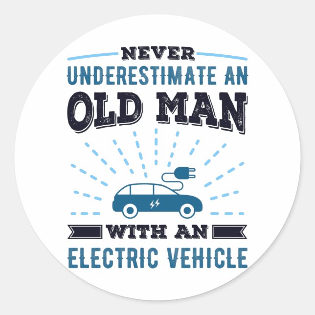 Old Man with an Electric Vehicle Fathers Day Gift Classic Round Sticker (Front)