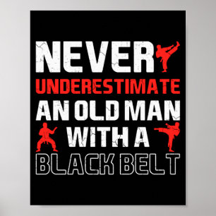 Old Man with Black Belt Karate Martial Arts Poster