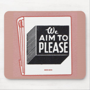 OLD matchbook cover We Aim to Please Mouse Pad