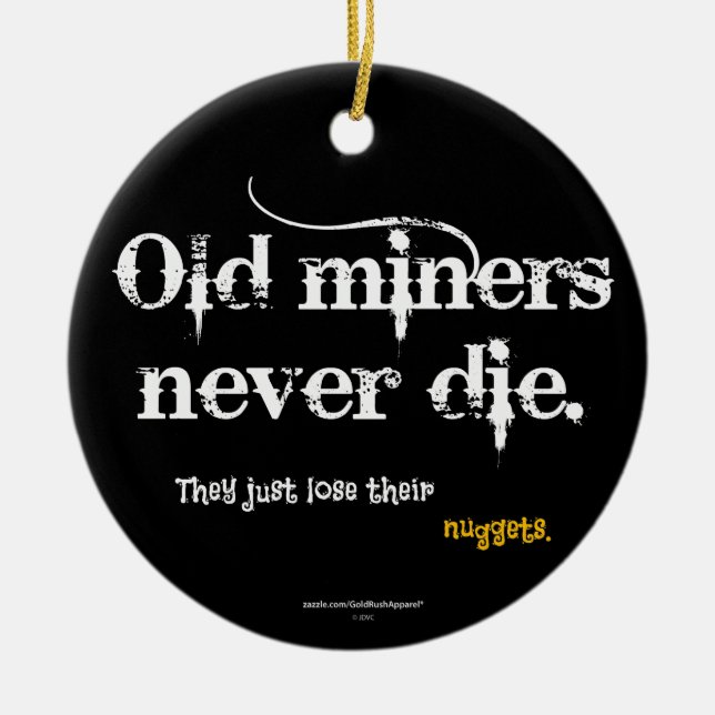 Old Miners Nuggets Ceramic Ornament (Front)