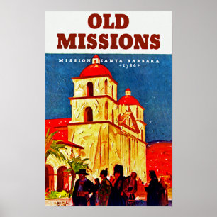 Old Missions ~ Santa Barbara Poster