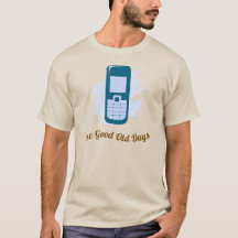 Old Mobile Phone Funny T-Shirt