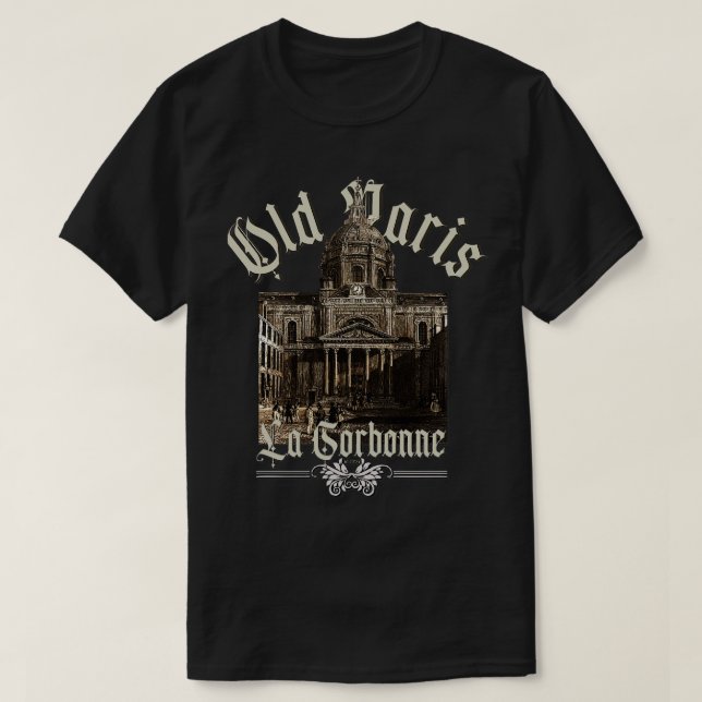 Old Paris La Sorbonne T-Shirt (Design Front)