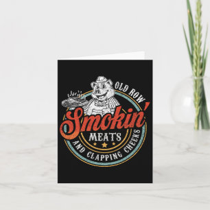 Old Row Smokin' Meats And Clapping Cheeks Funny Bb Card
