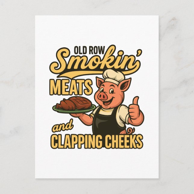 Old Row Smokin Meats and Clapping Cheeks  Holiday Postcard (Front)