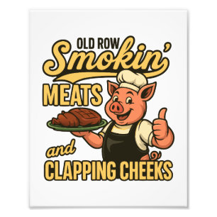 Old Row Smokin Meats and Clapping Cheeks Photo Print