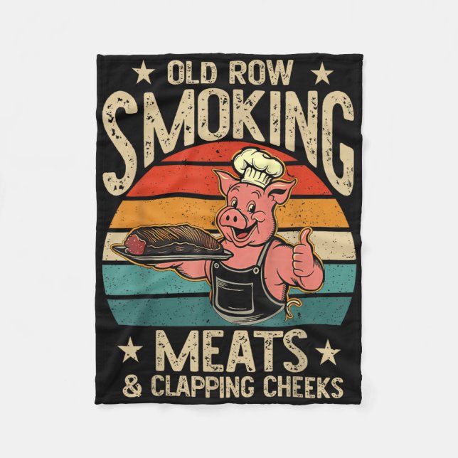 Old Rows Smokin Meats And Clapping Cheeks Funny Bb Fleece Blanket (Front)