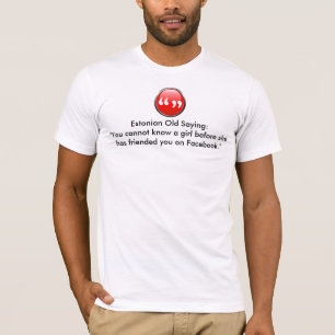 Old Saying Game -- The Official January 09 T-Shirt