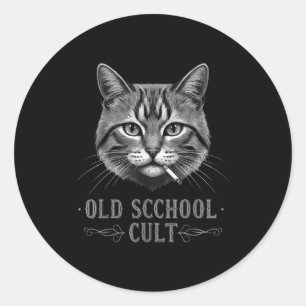 Old Scchool Cult Funny Cat For Cool People And - F Classic Round Sticker