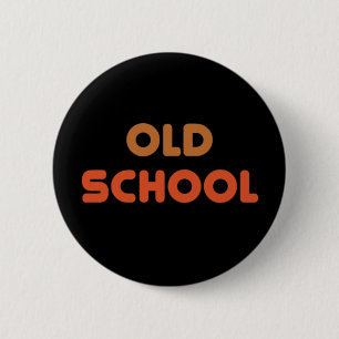 Old School 2 Inch Round Button
