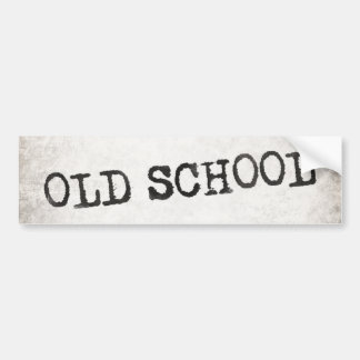 Old School Bumper Sticker