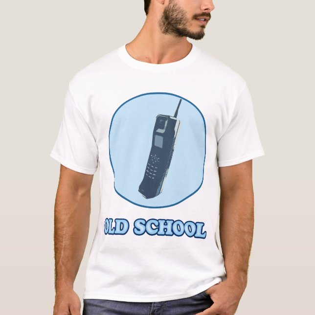 Old School (Cell Phone) Shirt (Front)