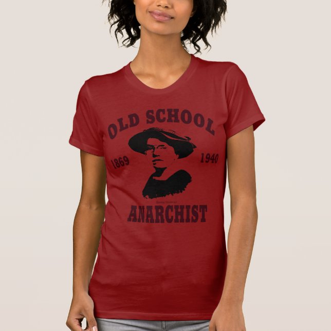 Old School -- Emma Goldman T-Shirt (Front)