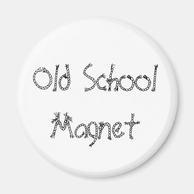 Old School Magnet (Front)