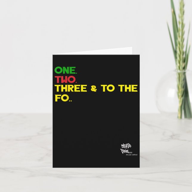 Old School Rap Hip Hop Merch One Two Three Quote 9 Card (Front)