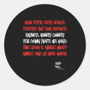 Old School Rap Hip Hop Peter Piper Quote 80s D M C Classic Round Sticker