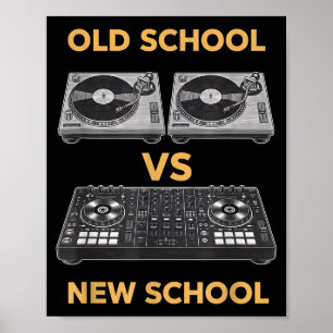 Old school vs new school dj turntable vs controlle poster