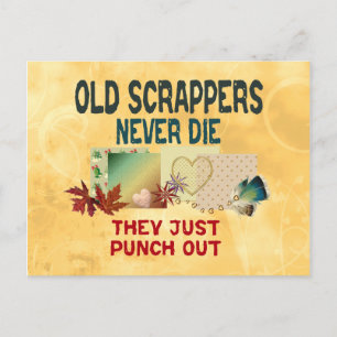 Old Scrappers Never Die Postcard