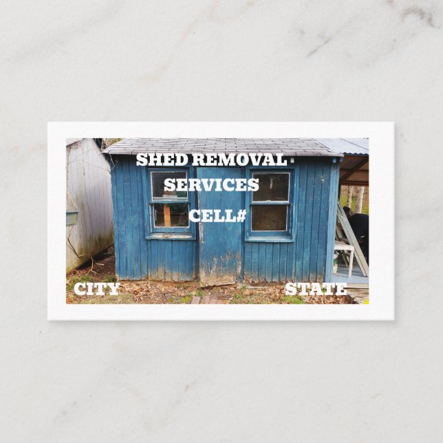  Old Shed Removal  Business Card (Front)