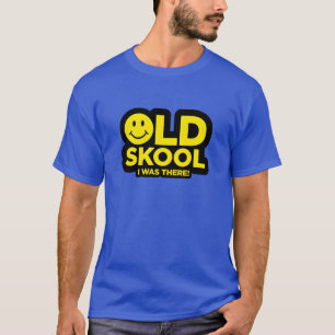 Old Skool - I Was There Shirt - Acid Blue