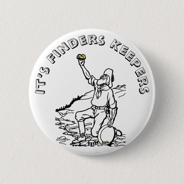 Old Time Gold Prospector 2 Inch Round Button (Front)