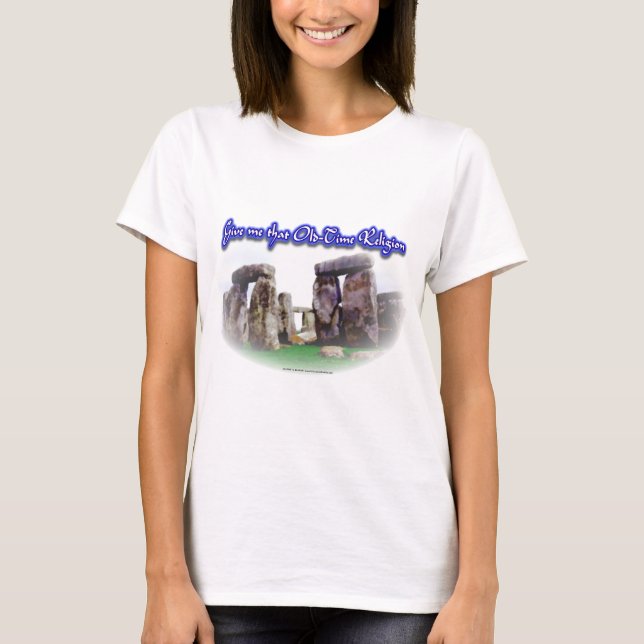 Old Time Religion New T-Shirt (Front)