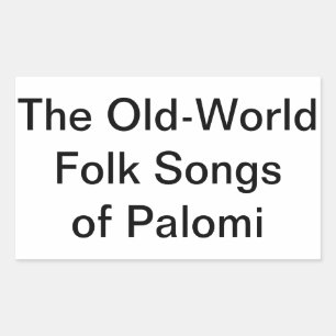 Old World Folk Songs Palomi Hankamer Artjunkhaus Sticker