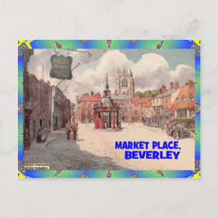 OLD YORKSHIRE -  THE MARKET PLACE - BEVERLEY POSTCARD