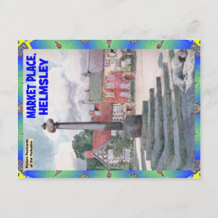 OLD YORKSHIRE - THE MARKET PLACE - HELMSLEY POSTCARD