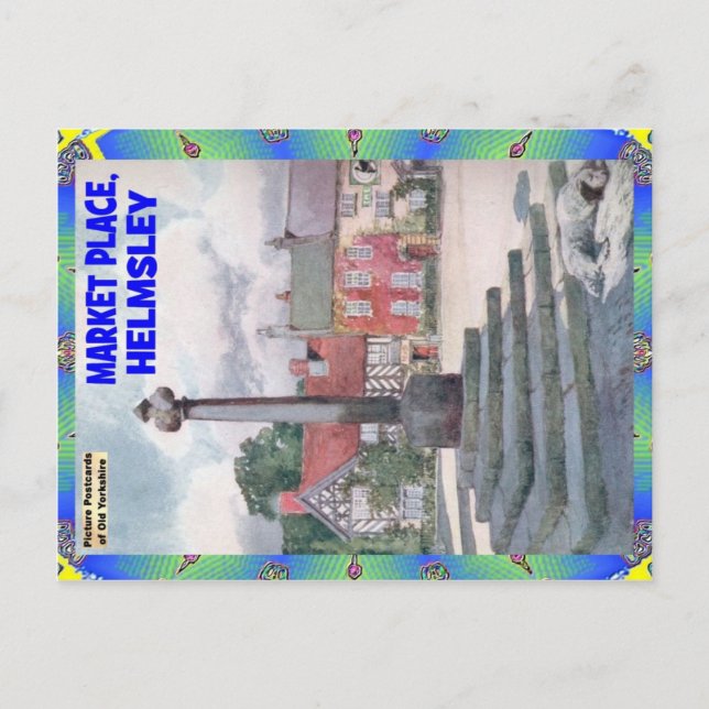 OLD YORKSHIRE - THE MARKET PLACE - HELMSLEY POSTCARD (Front)