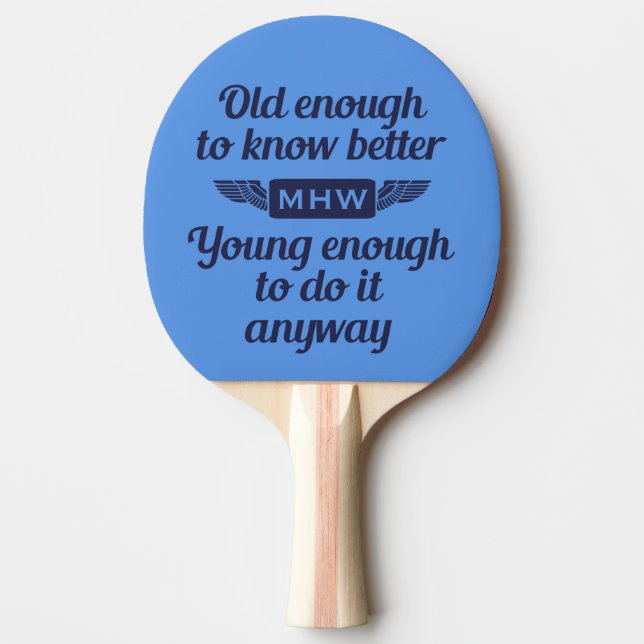 "Old & Young" custom monogram ping pong paddle (Front)