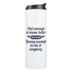 "Old & Young" custom monogram tumbler