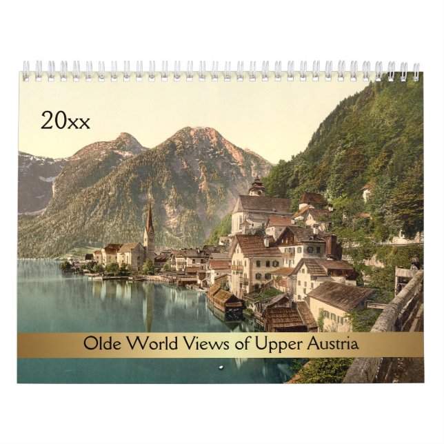 Olde World Views of Upper Austria Calendar (Cover)