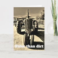 Older Than Dirt