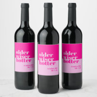 Older, Wiser, Hotter Minimal Bold Pink Birthday