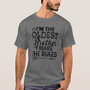 Oldest Brother - I Make The Rules Tee With Arrow