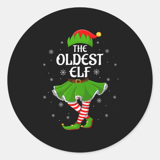 Oldest Elf Christmas Family Girls Women Elf Squad  Classic Round Sticker (Front)