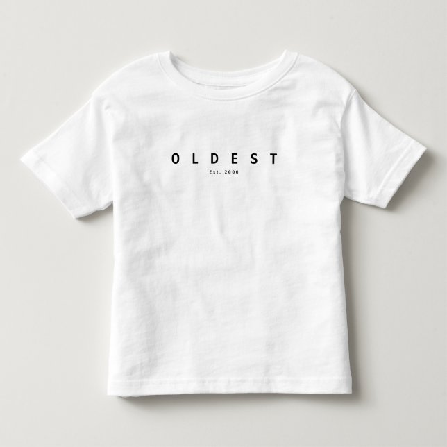 Oldest Middle Littlest  Toddler T-shirt (Front)