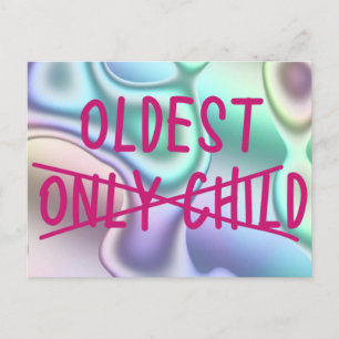 Oldest with Only Child Crossed Out Hologram  Postcard