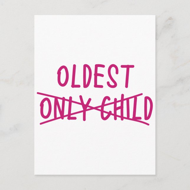 Oldest with Only Child Crossed Out Postcard (Front)