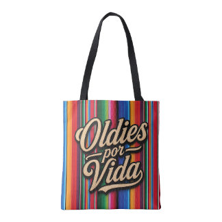 Oldies por vida Sarape Print Tote Bag