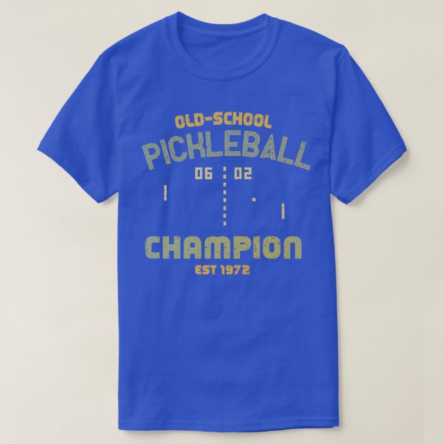 OldSchool Pickleball Champion T-Shirt (Design Front)
