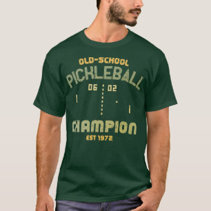 OldSchool Pickleball Champion T-Shirt
